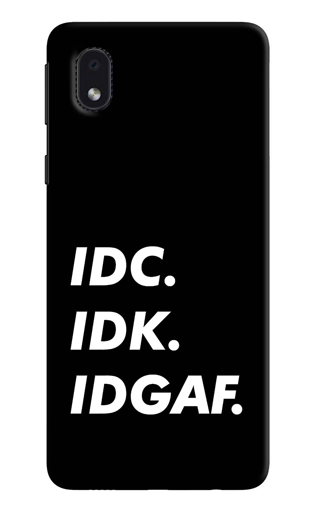 Idc Idk Idgaf Samsung M01 Core Hard Case Back Cover by Casekaro