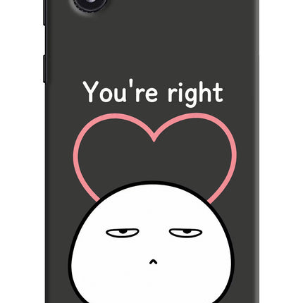 You're Right Samsung M01 Core Hard Case Back Cover by Casekaro