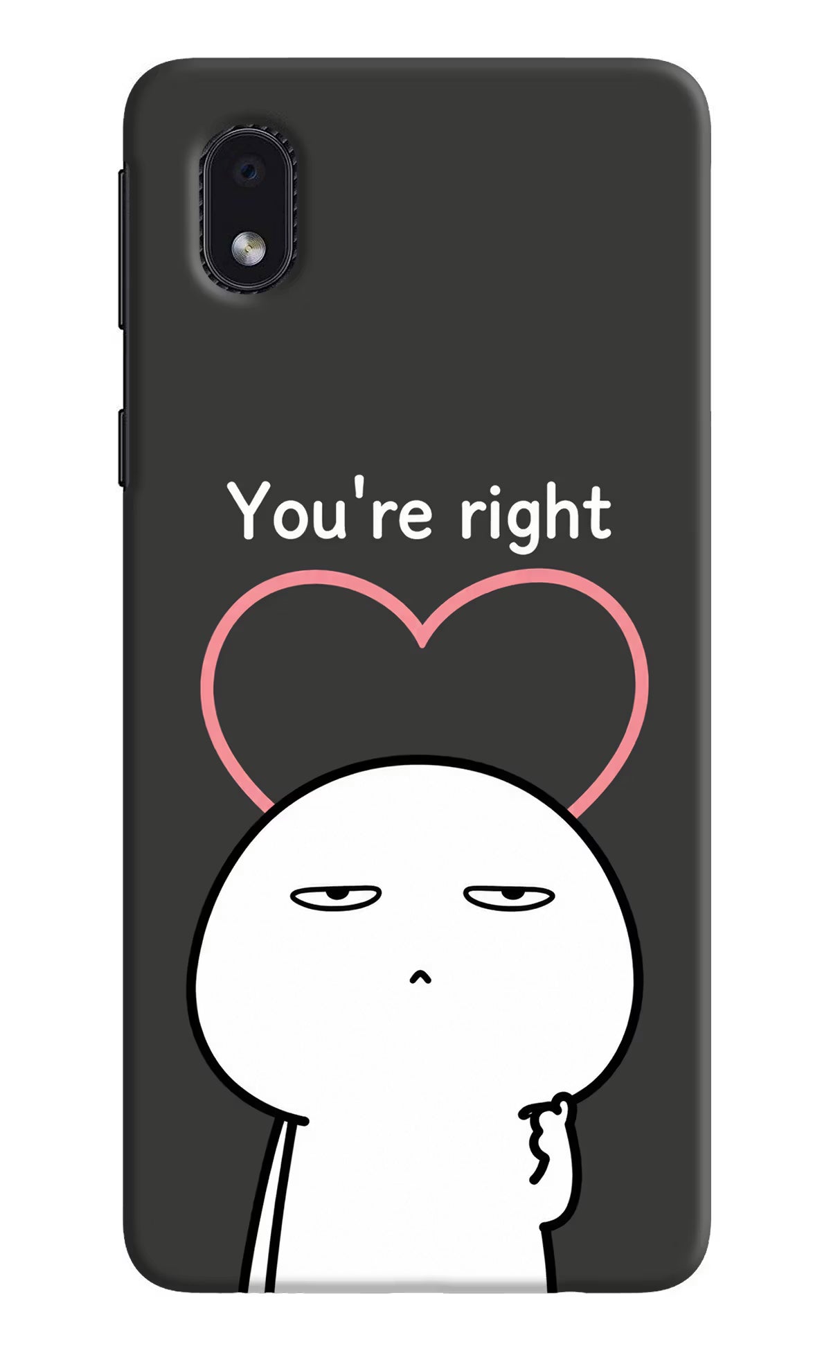 You're Right Samsung M01 Core Back Cover