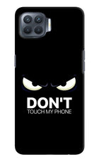 Don'T Touch My Phone Oppo F17 Pro Hard Case Back Cover by Casekaro