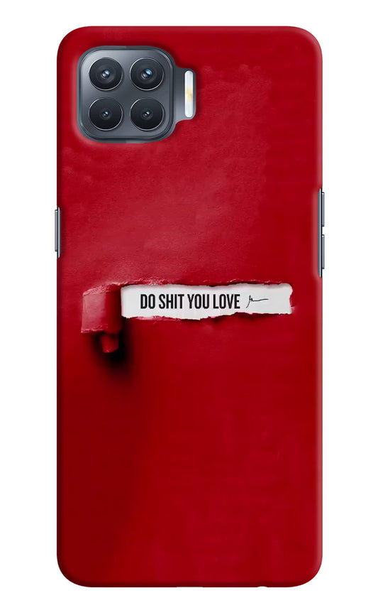 Do Shit You Love Oppo F17 Pro Hard Case Back Cover by Casekaro