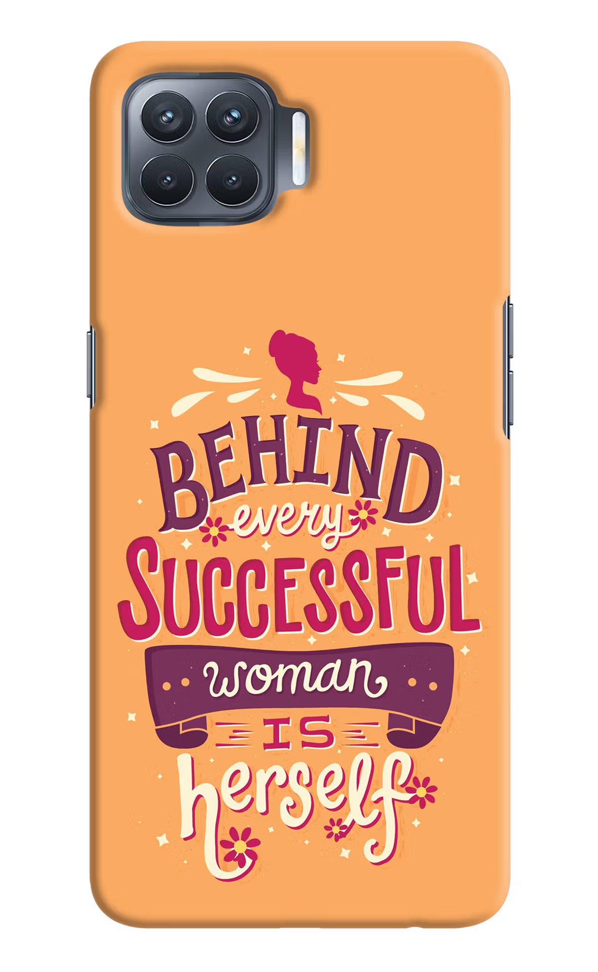 Behind Every Successful Woman There Is Herself Oppo F17 Pro Hard Case Back Cover by Casekaro