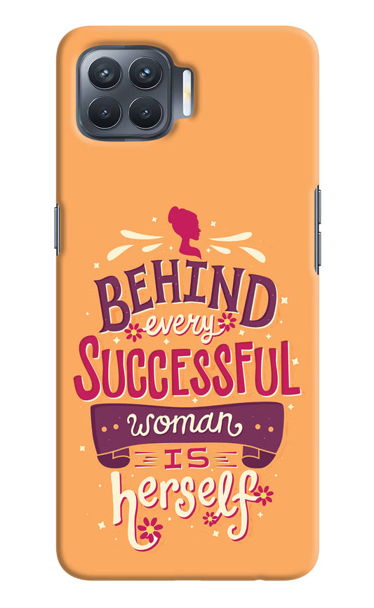 Behind Every Successful Woman There Is Herself Oppo F17 Pro Hard Case Back Cover by Casekaro