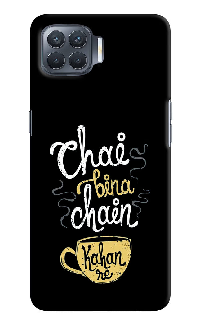 Chai Bina Chain Kaha Re Oppo F17 Pro Hard Case Back Cover by Casekaro