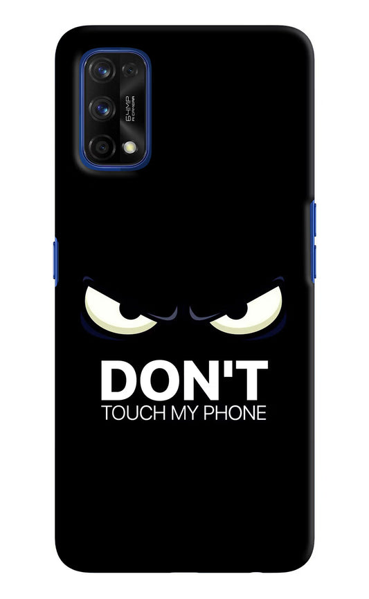 Don'T Touch My Phone Realme 7 Pro Hard Case Back Cover by Casekaro