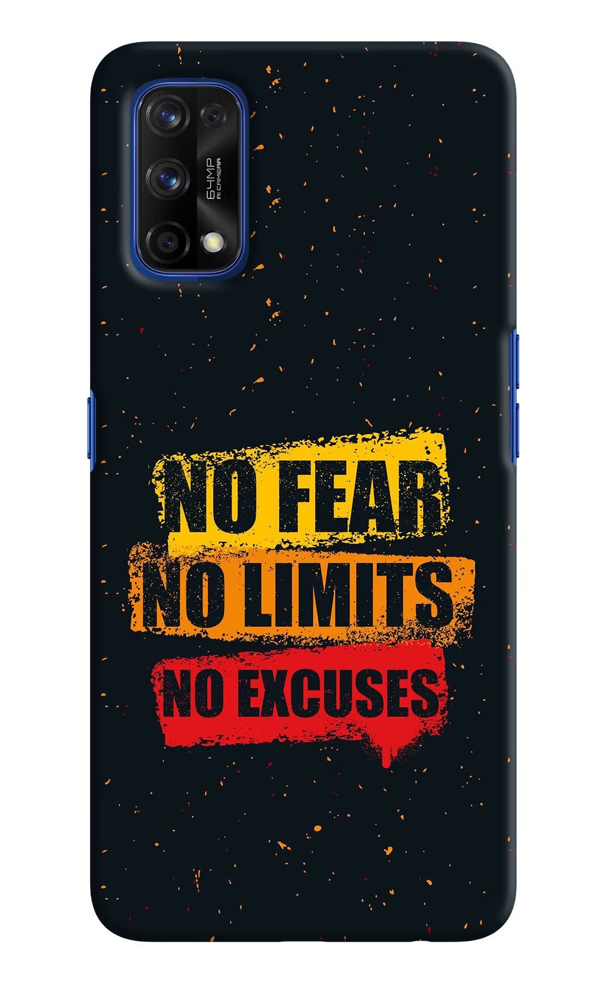 No Fear No Limits No Excuse Realme 7 Pro Hard Case Back Cover by Casekaro