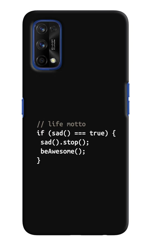 Life Motto Code Realme 7 Pro Hard Case Back Cover by Casekaro