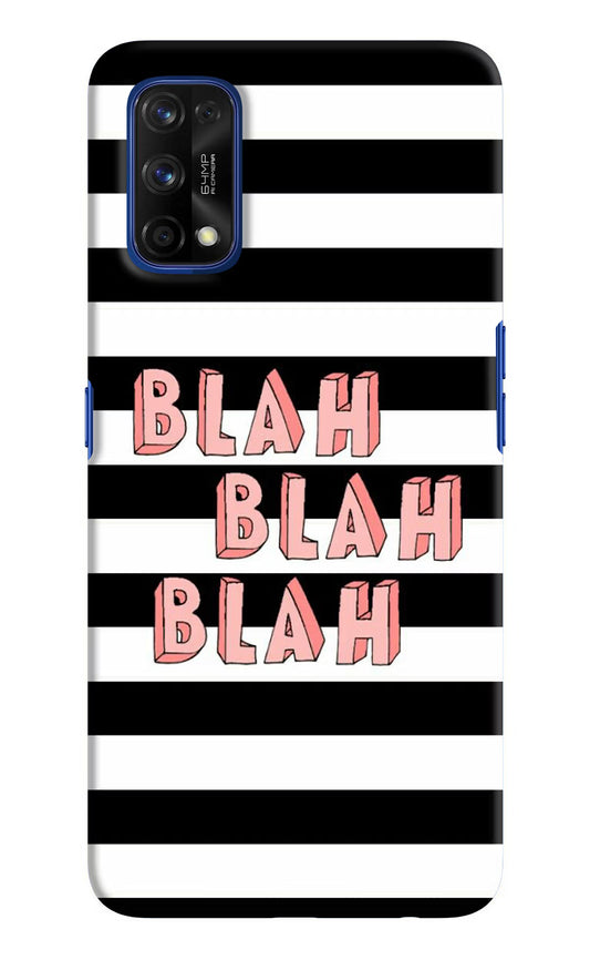 Blah Blah Blah Realme 7 Pro Hard Case Back Cover by Casekaro