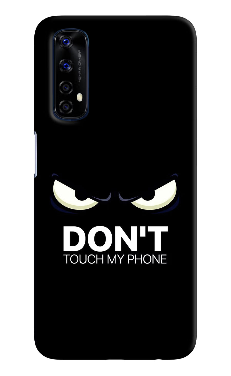 Don'T Touch My Phone Realme 7/Narzo 20 Pro Back Cover, Hard case