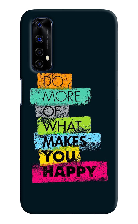 Do More Of What Makes You Happy Realme 7/Narzo 20 Pro Hard Case Back Cover by Casekaro