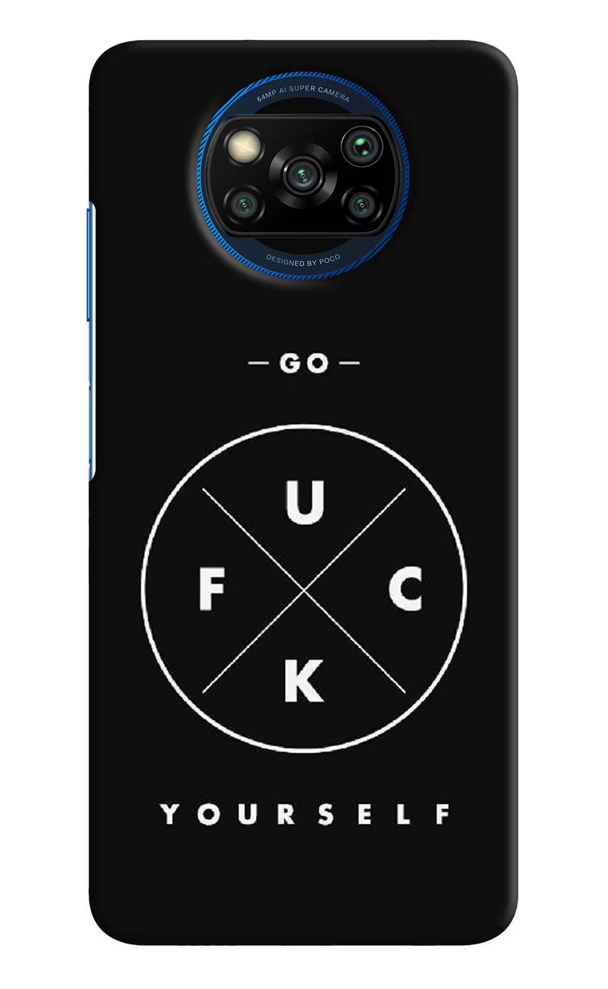 Go Fuck Yourself Poco X3/X3 Pro Hard Case Back Cover by Casekaro