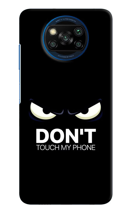 Don'T Touch My Phone Poco X3/X3 Pro Hard Case Back Cover by Casekaro