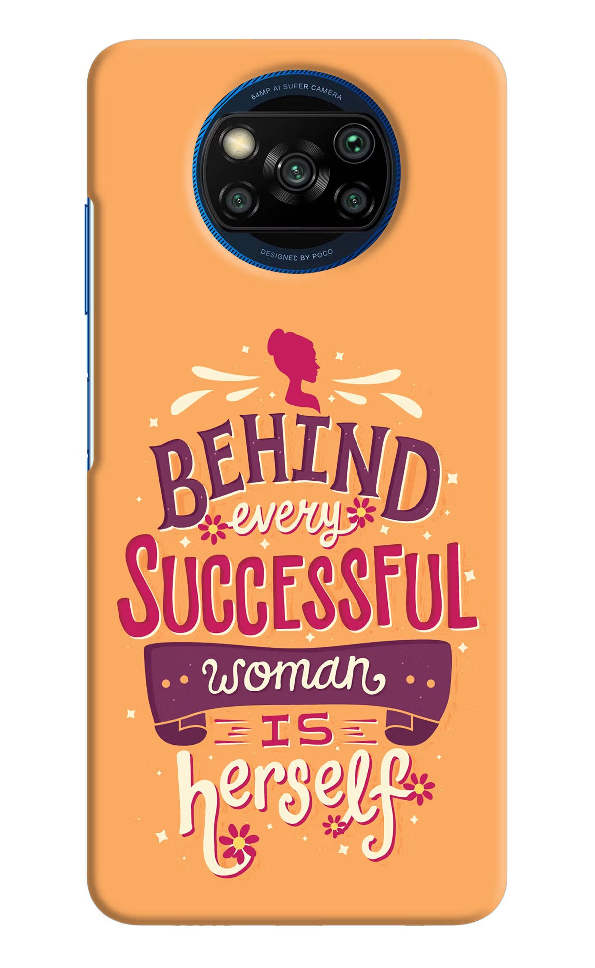 Behind Every Successful Woman There Is Herself Poco X3/X3 Pro Hard Case Back Cover by Casekaro
