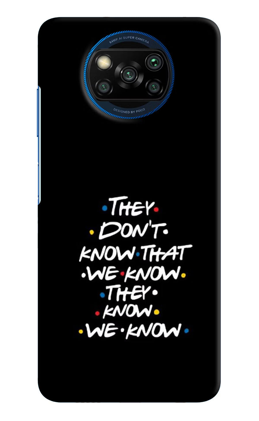 FRIENDS Dialogue Poco X3/X3 Pro Back Cover, Hard case