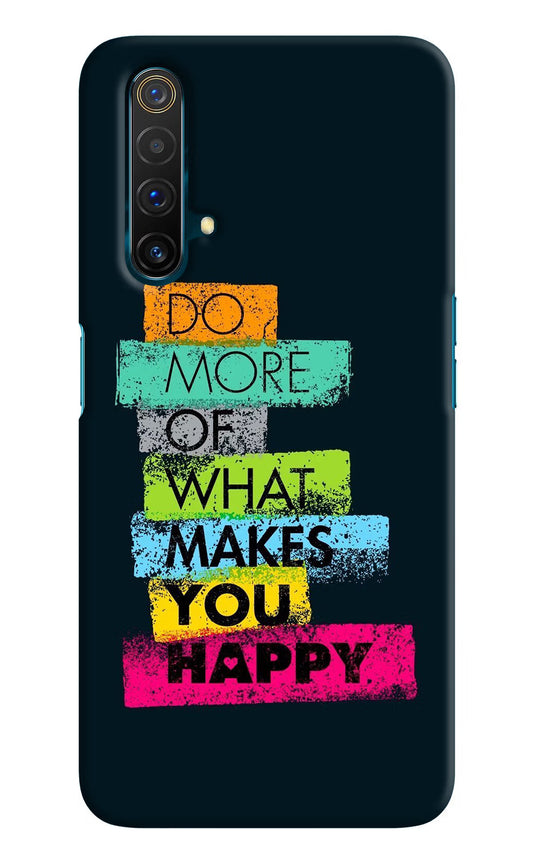 Do More Of What Makes You Happy Realme X3 Hard Case Back Cover by Casekaro