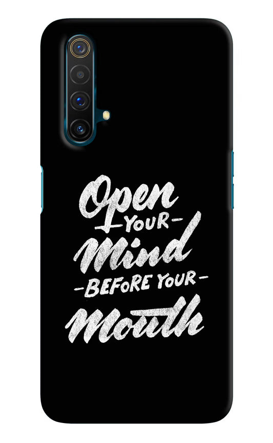 Open Your Mind Before Your Mouth Realme X3 Hard Case Back Cover by Casekaro
