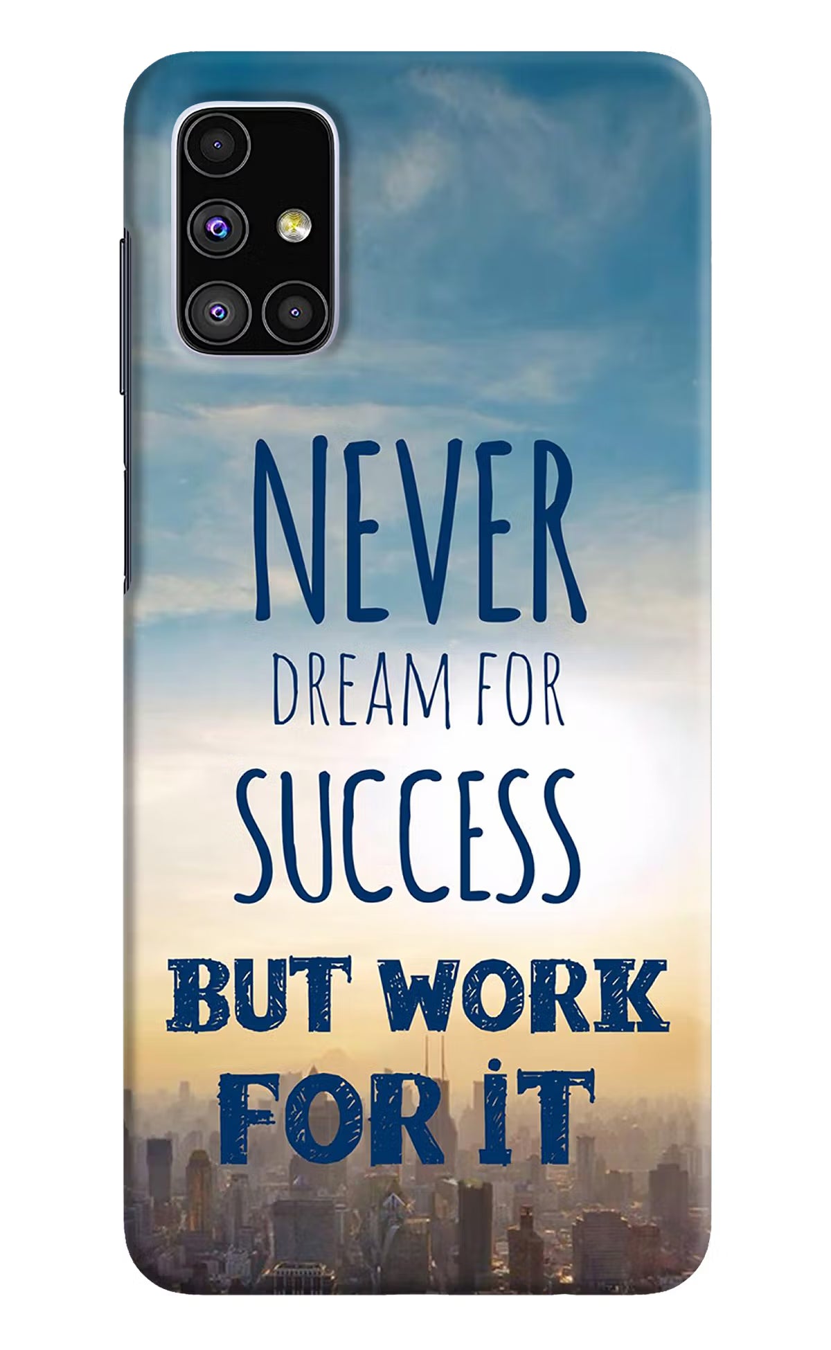 Never Dream For Success But Work For It Samsung M51 Hard Case Back Cover by Casekaro