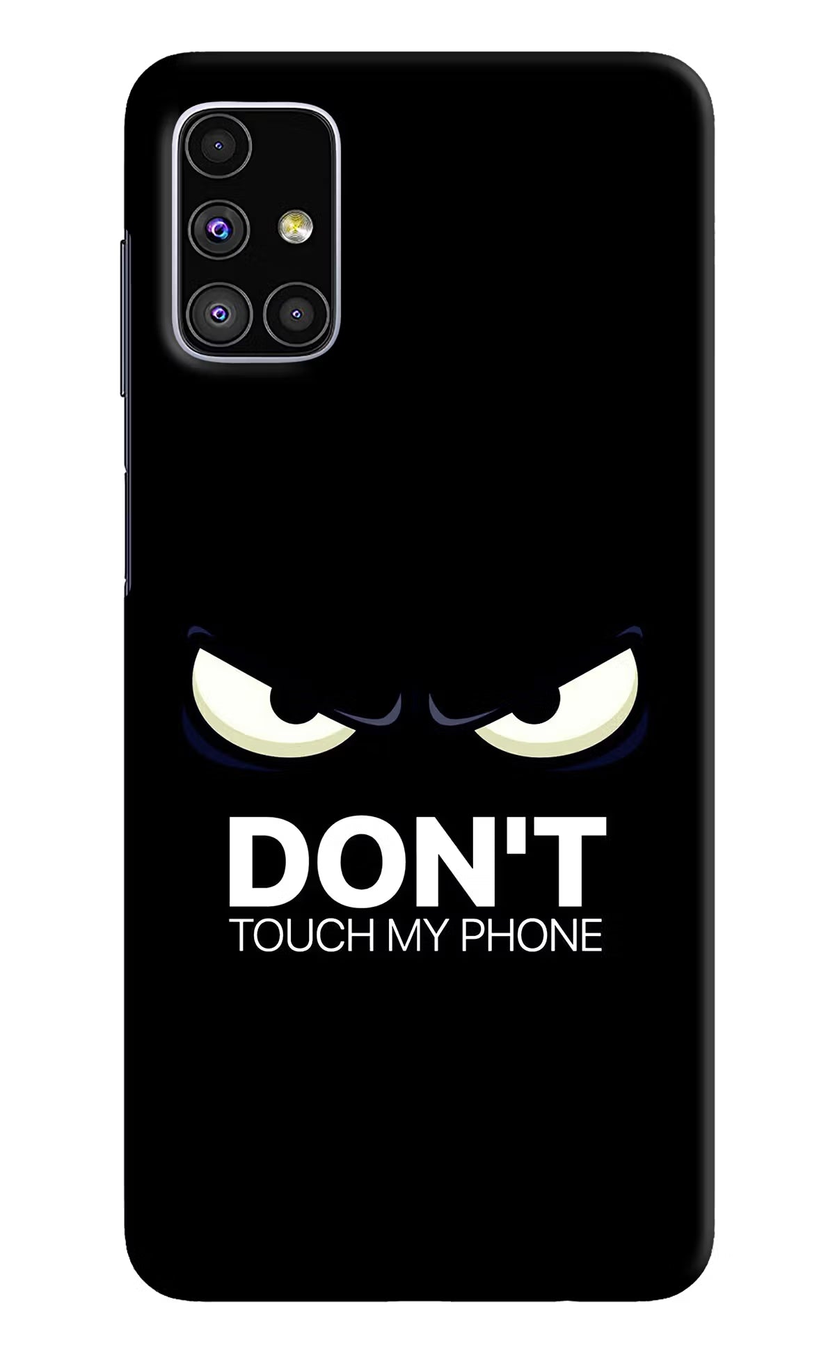 Don'T Touch My Phone Samsung M51 Hard Case Back Cover by Casekaro
