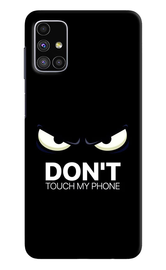 Don'T Touch My Phone Samsung M51 Hard Case Back Cover by Casekaro