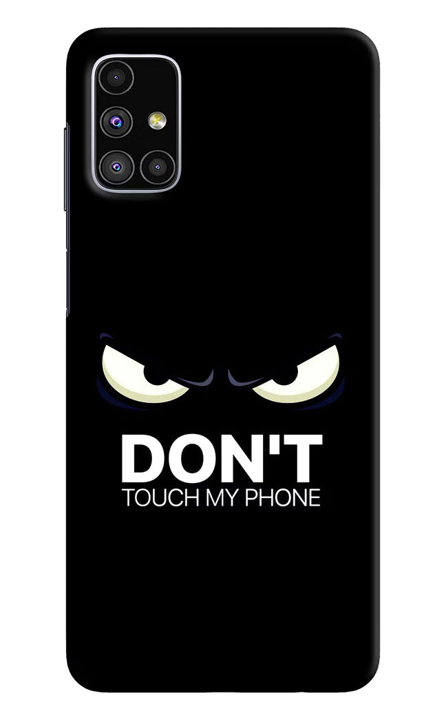Don'T Touch My Phone Samsung M51 Hard Case Back Cover by Casekaro