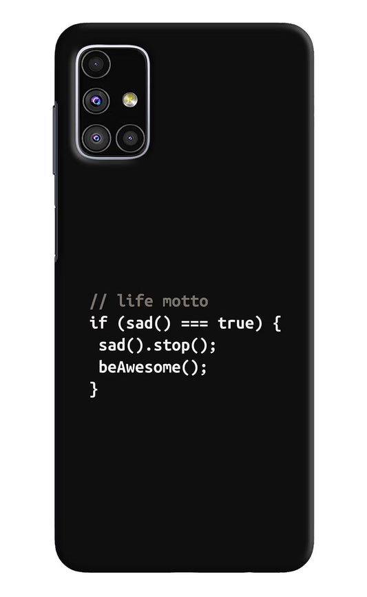 Life Motto Code Samsung M51 Hard Case Back Cover by Casekaro