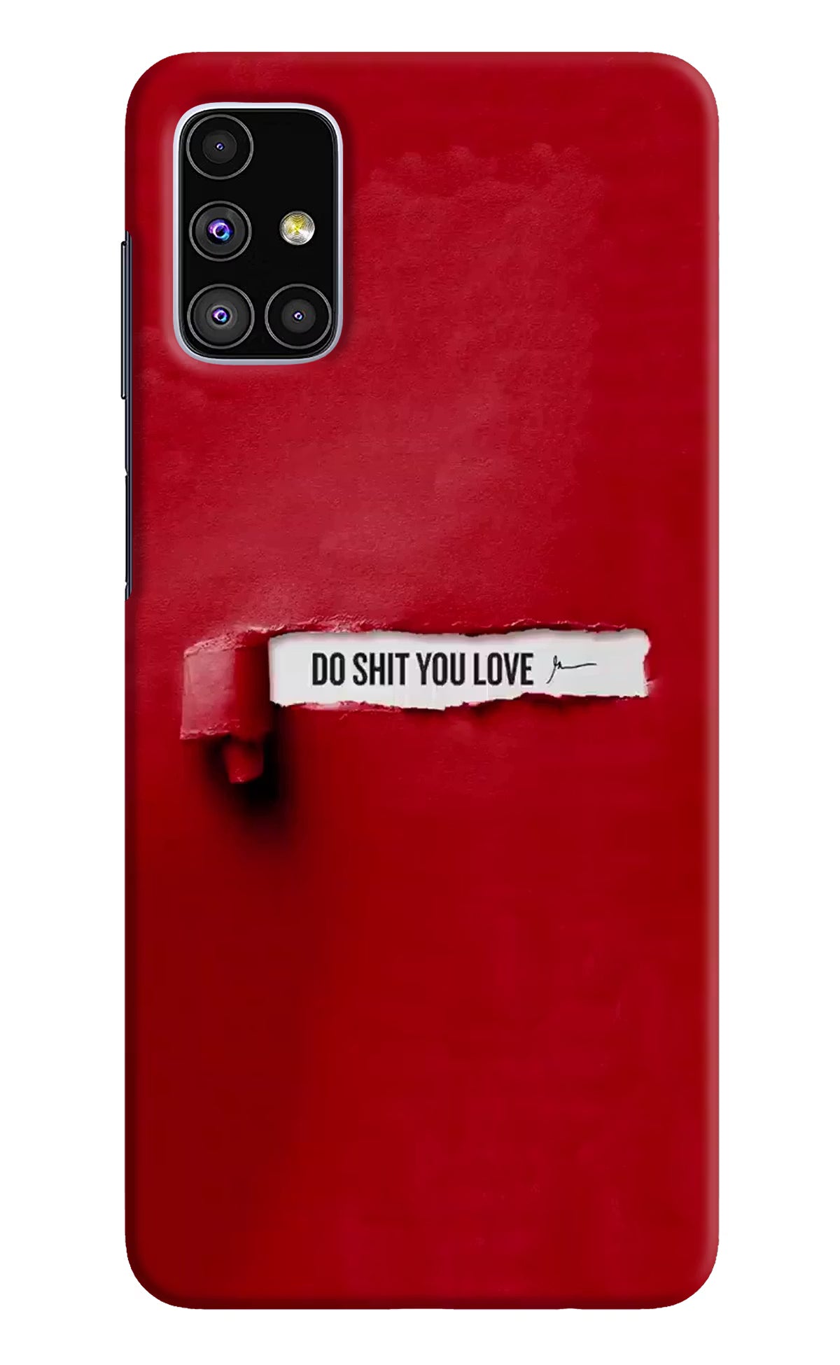 Do Shit You Love Samsung M51 Hard Case Back Cover by Casekaro