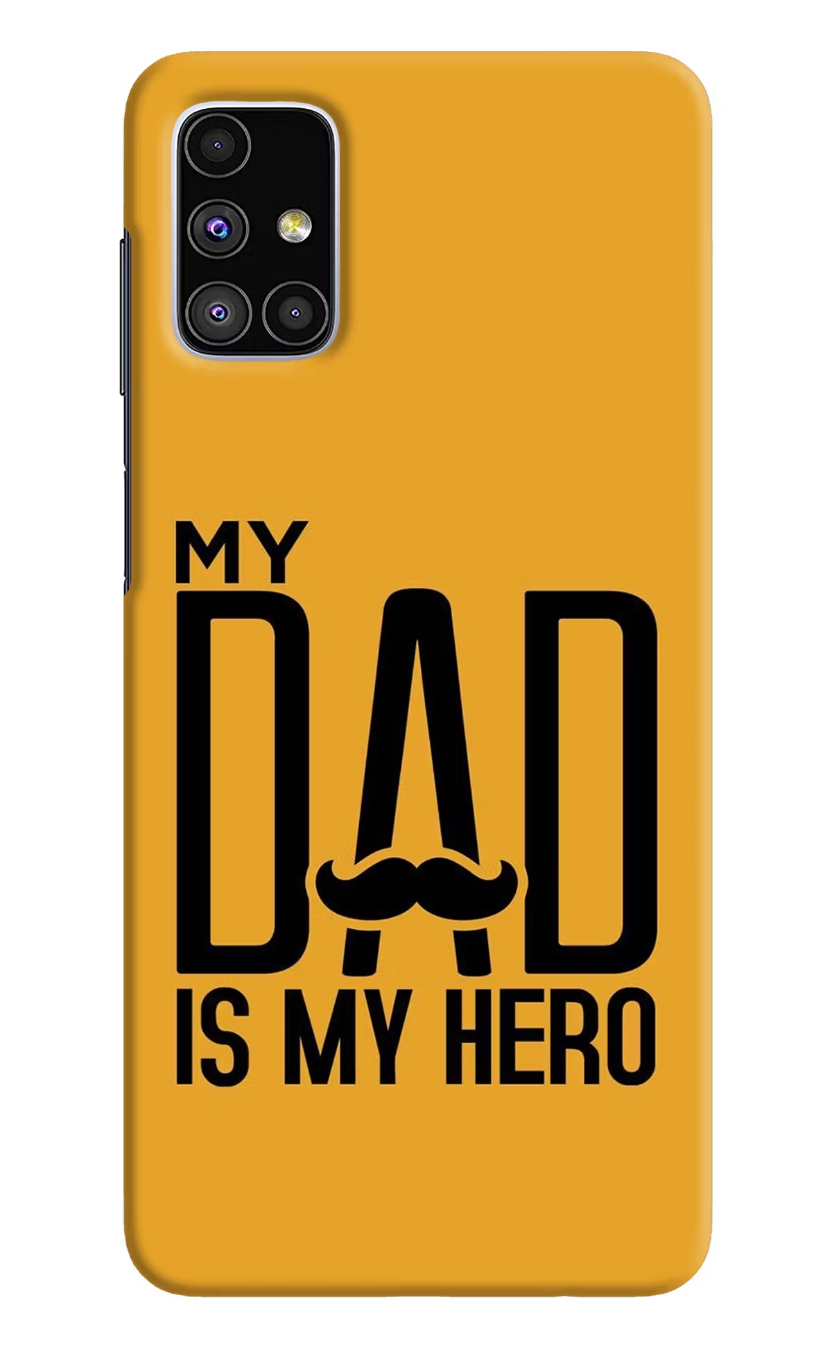 My Dad Is My Hero Samsung M51 Hard Case Back Cover by Casekaro