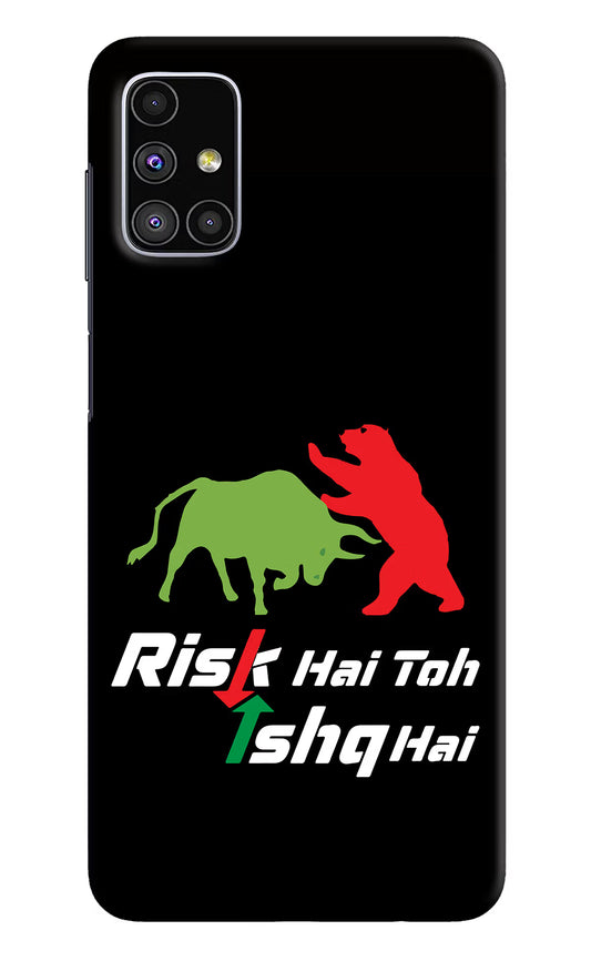 Risk Hai Toh Ishq Hai Samsung M51 Hard Case Back Cover by Casekaro