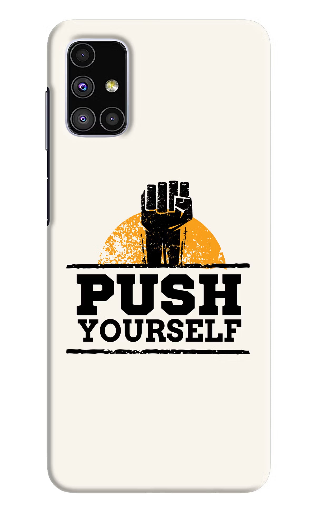 Push Yourself Samsung M51 Hard Case Back Cover by Casekaro