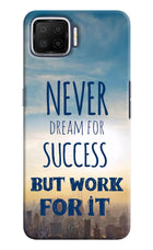 Never Dream For Success But Work For It Oppo F17 Hard Case Back Cover by Casekaro
