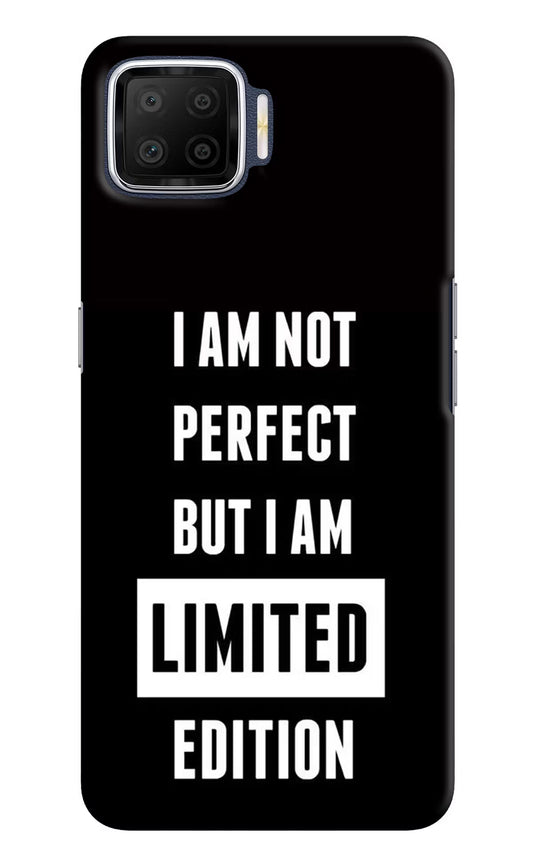 I Am Not Perfect But I Am Limited Edition Oppo F17 Hard Case Back Cover by Casekaro