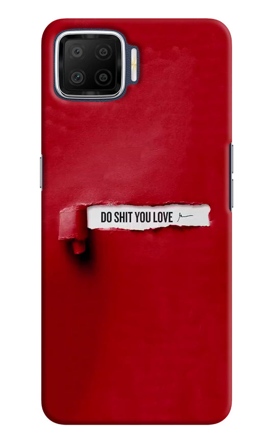 Do Shit You Love Oppo F17 Hard Case Back Cover by Casekaro
