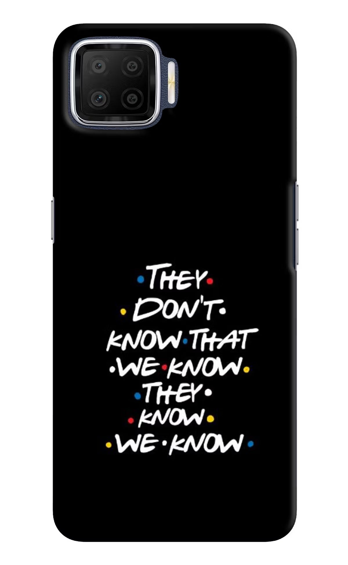 FRIENDS Dialogue Oppo F17 Hard Case Back Cover by Casekaro