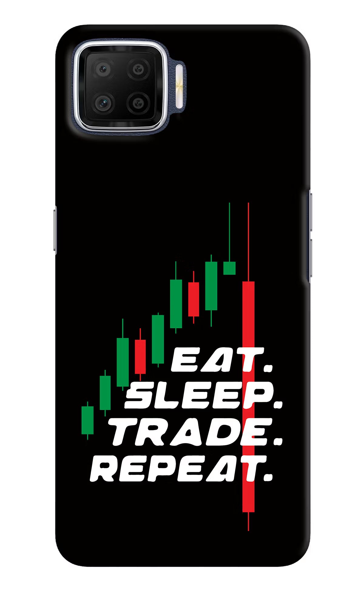 Eat Sleep Trade Repeat Oppo F17 Hard Case Back Cover by Casekaro