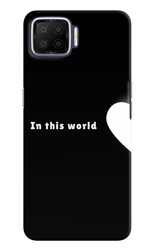 This World Oppo F17 Hard Case Back Cover by Casekaro