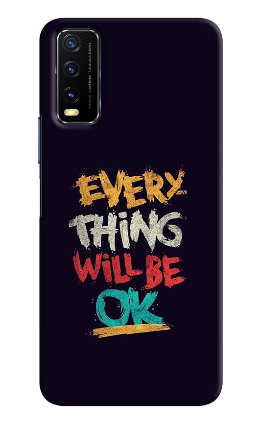 Everything Will Be Ok Vivo Y20/Y20i Hard Case Back Cover by Casekaro