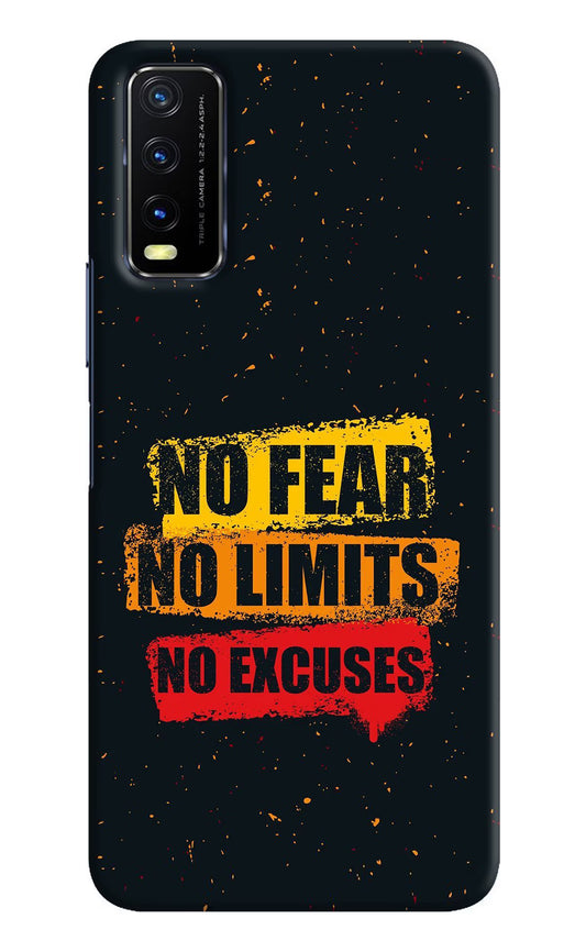 No Fear No Limits No Excuse Vivo Y20/Y20i Hard Case Back Cover by Casekaro