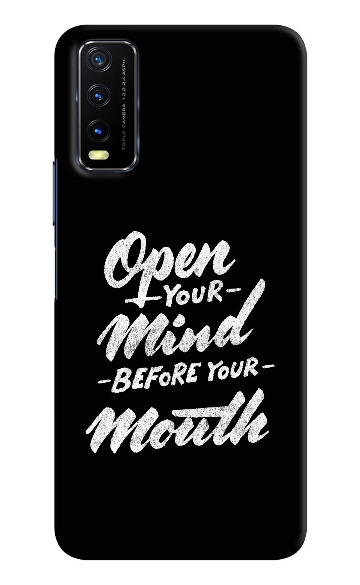 Open Your Mind Before Your Mouth Vivo Y20/Y20i Hard Case Back Cover by Casekaro