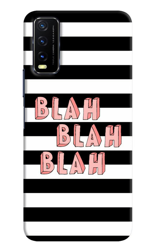 Blah Blah Blah Vivo Y20/Y20i Hard Case Back Cover by Casekaro