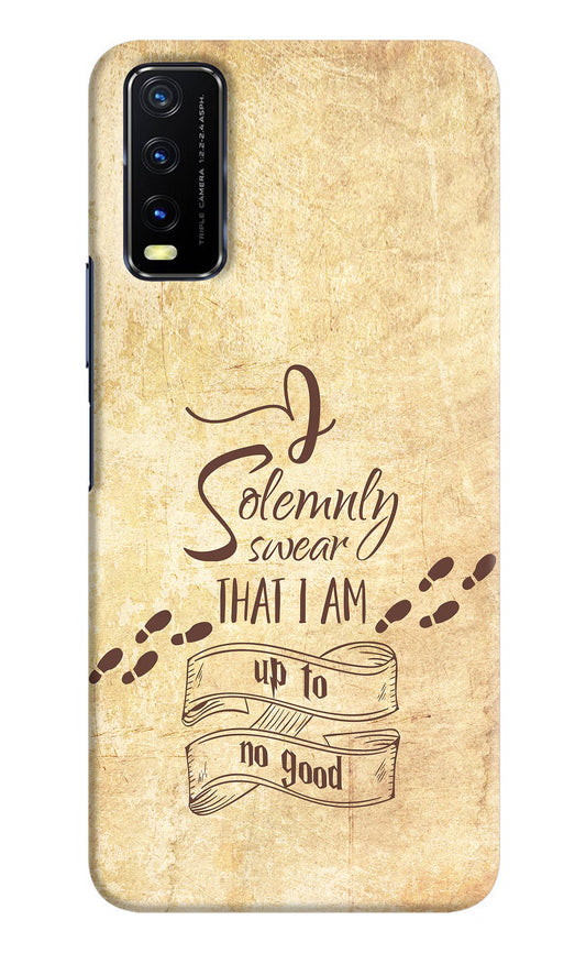 I Solemnly swear that i up to no good Vivo Y20/Y20i Hard Case Back Cover by Casekaro