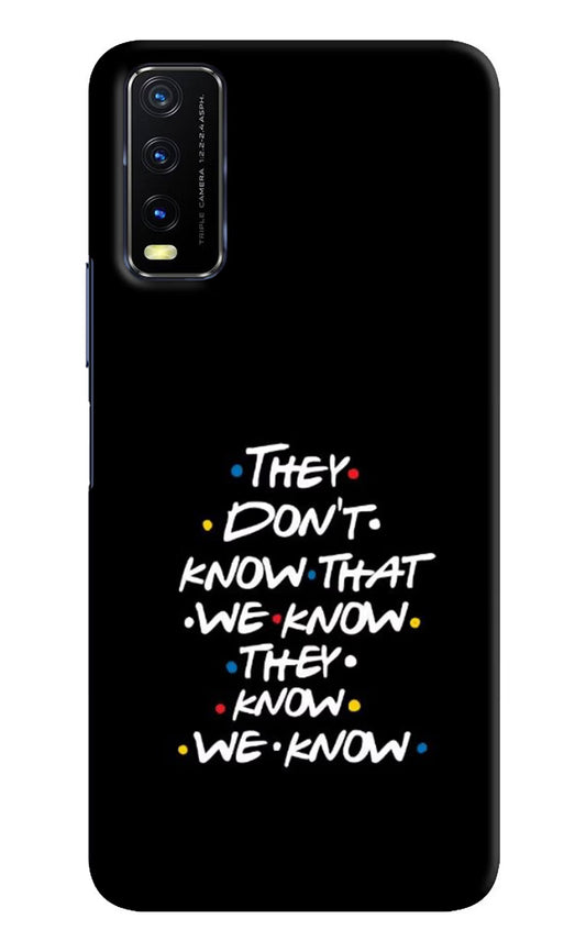 FRIENDS Dialogue Vivo Y20/Y20i Hard Case Back Cover by Casekaro