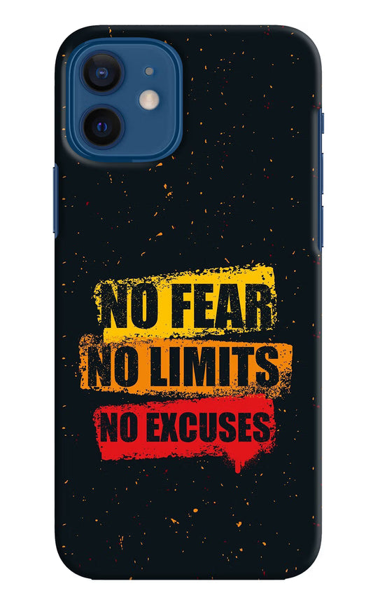 No Fear No Limits No Excuse iPhone 12 Hard Case Back Cover by Casekaro