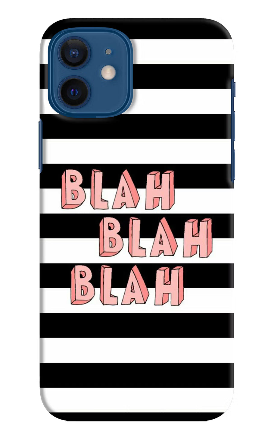 Blah Blah Blah iPhone 12 Back Cover, Hard case