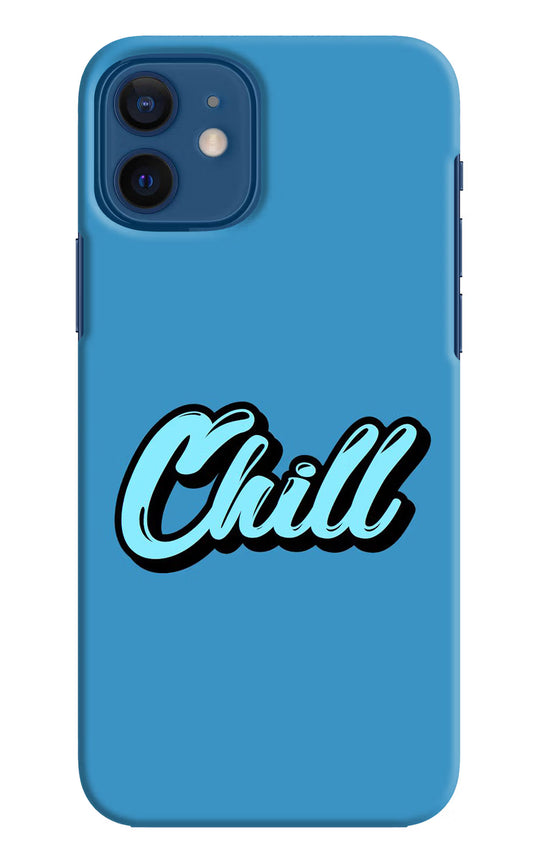 Chill iPhone 12 Hard Case Back Cover by Casekaro