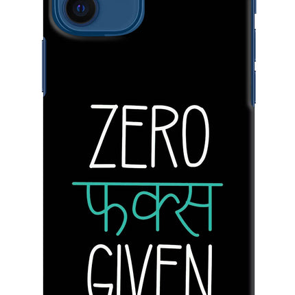 Zero Fucks Given iPhone 12 Hard Case Back Cover by Casekaro