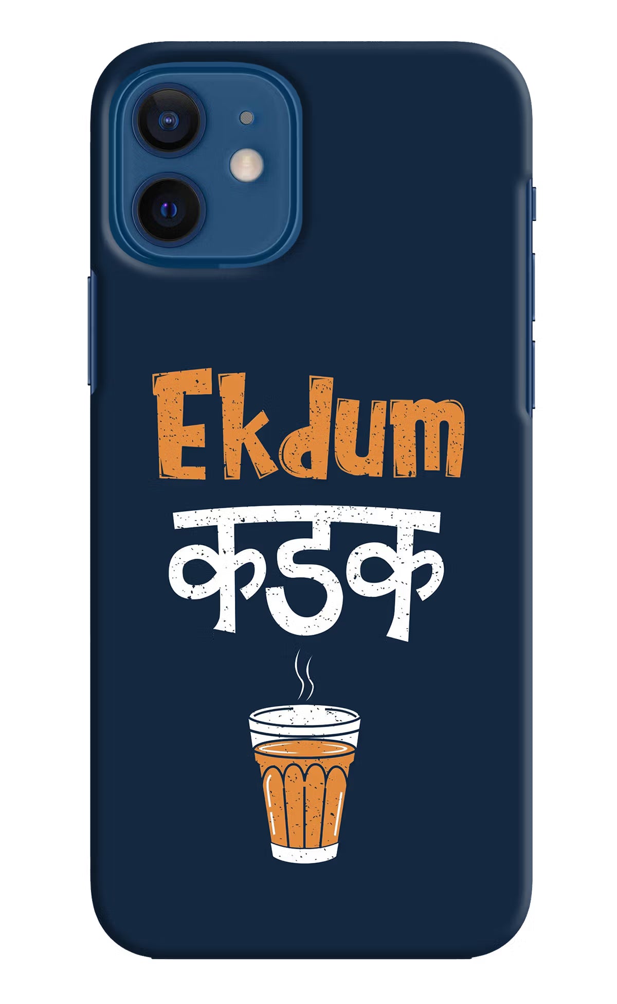 Ekdum Kadak Chai iPhone 12 Hard Case Back Cover by Casekaro