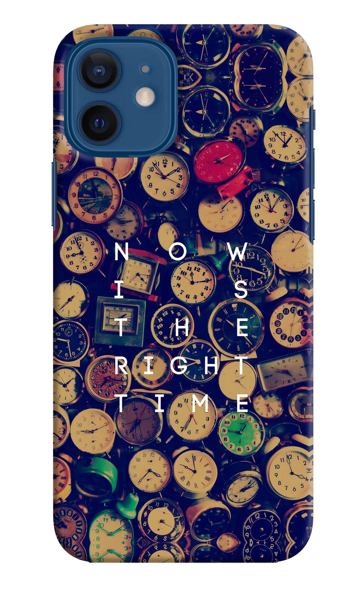 Now is the Right Time Quote iPhone 12 Hard Case Back Cover by Casekaro