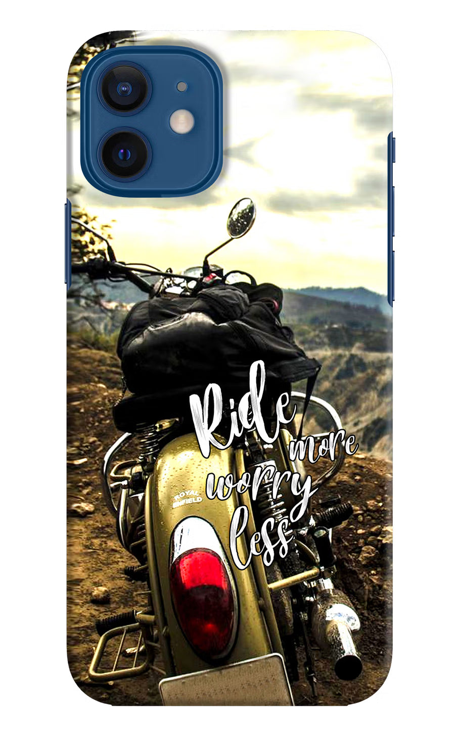 Ride More Worry Less iPhone 12 Back Cover, Hard case