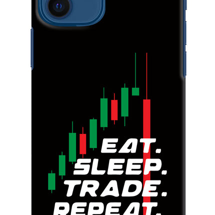 Eat Sleep Trade Repeat iPhone 12 Hard Case Back Cover by Casekaro
