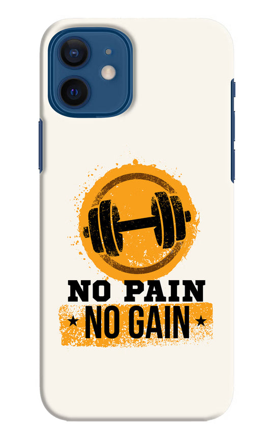 No Pain No Gain iPhone 12 Hard Case Back Cover by Casekaro